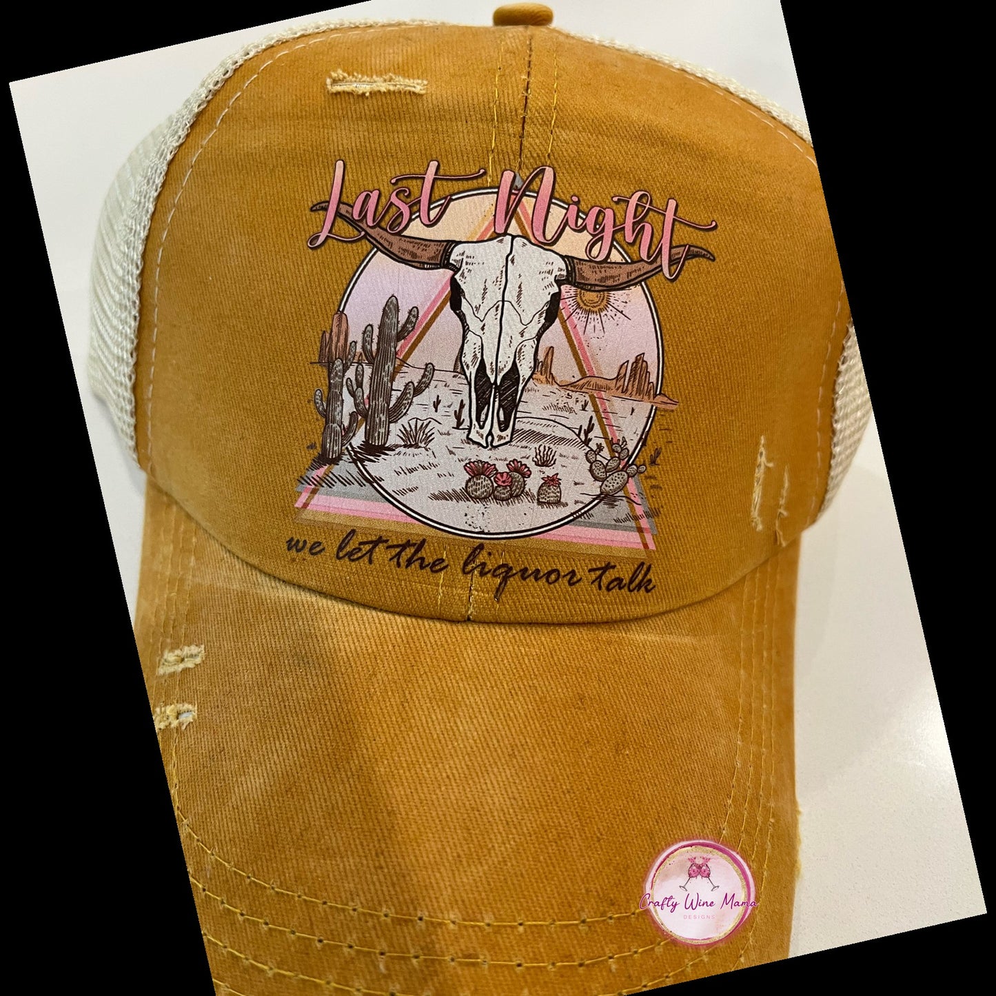Last Night Liquor Talk - Ponytail Hat
