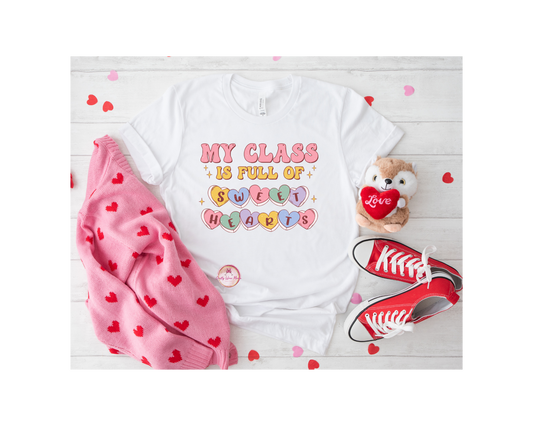 My Class Full of Sweet Hearts (Teacher Pricing)