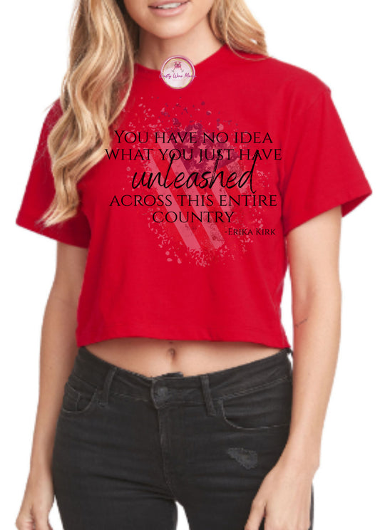 What You Have Unleashed - Red For Charlie Kirk Day