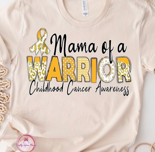 Mama of a Warrior