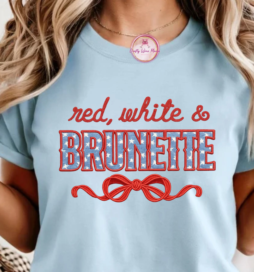 Red, White & Brunette