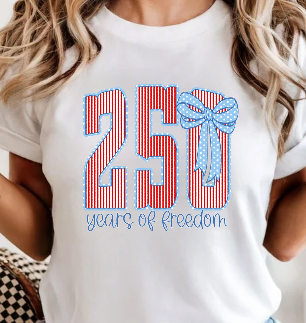 250 Years of Freedom