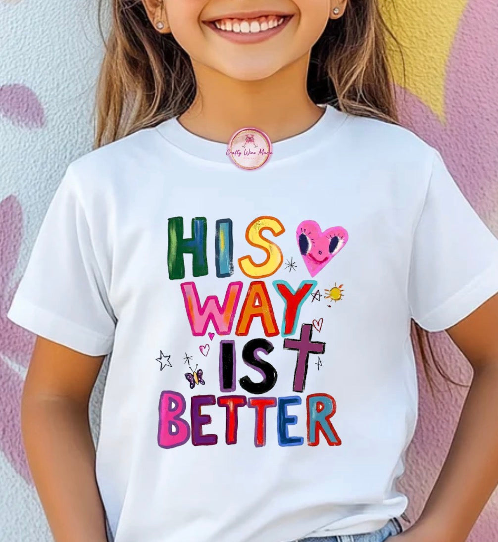 His Way is Better