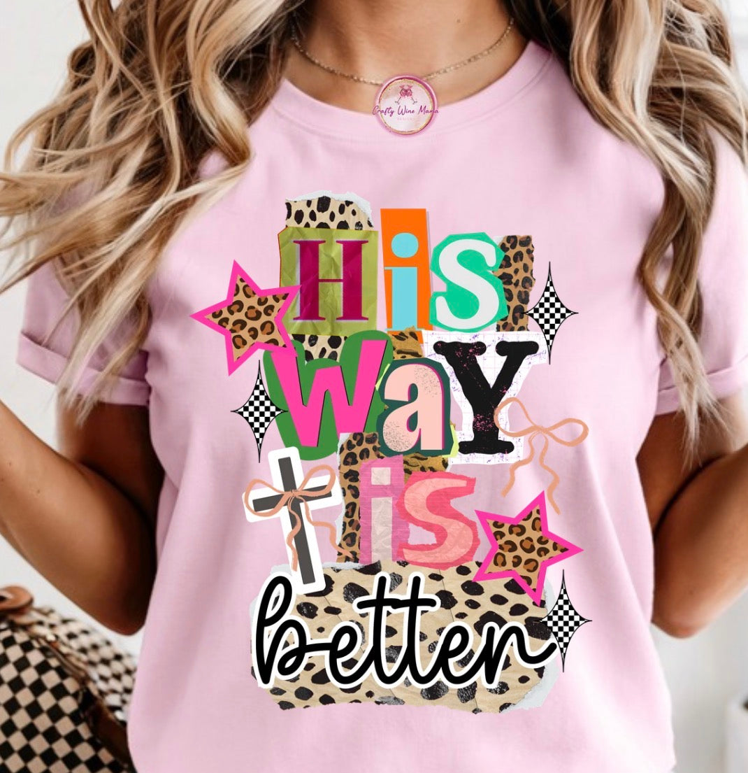 His Way is Better Option #3
