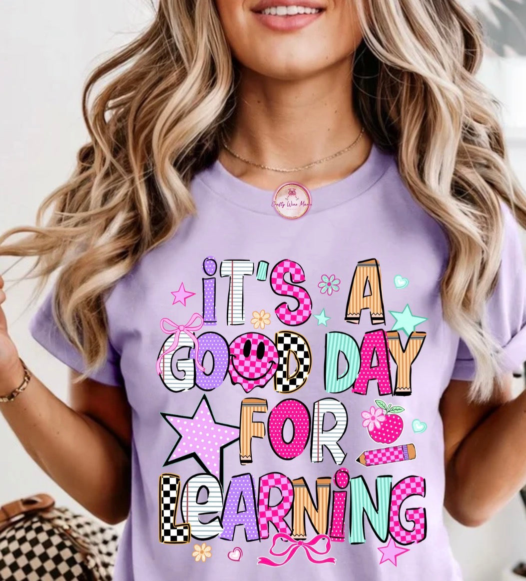 It's a Good Day For Learning